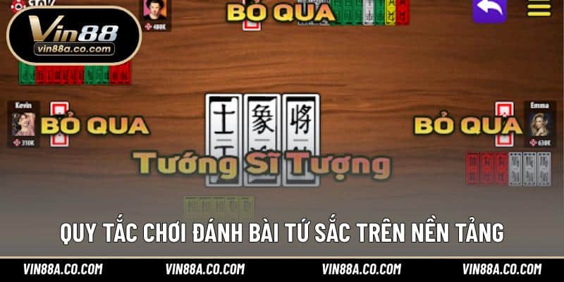 Quy tắc chơi đánh bài tứ sắc trên nền tảng